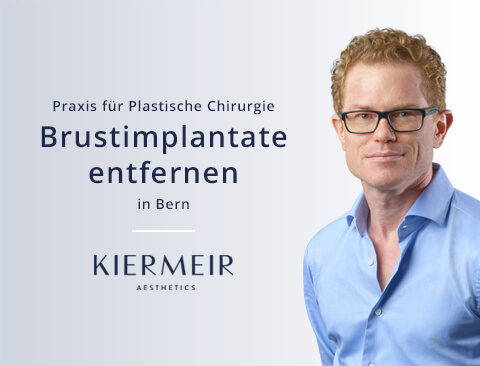 Dr. Kiermeir Brustimplantate entfernen in Bern 