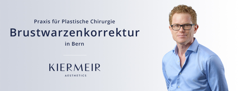 Dr. Kiermeir Brustwarzenkorrektur in Bern 